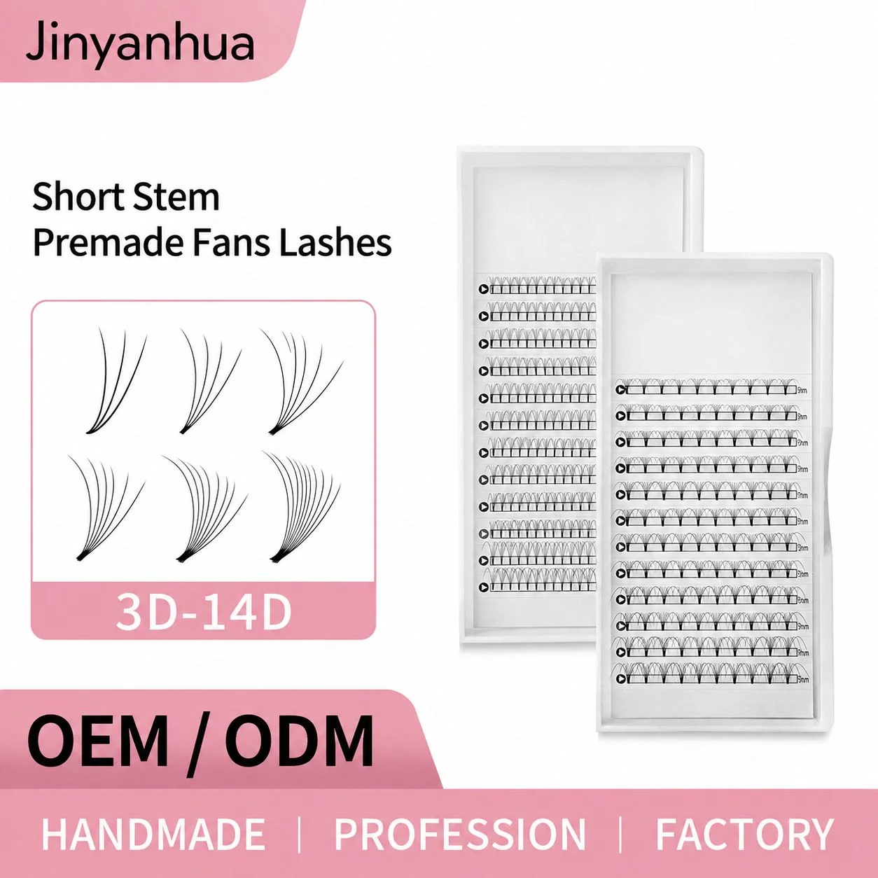 Short Stem Premade Fans 6D